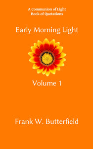 Early Morning Light, Volume 1 - Autographed Paperback